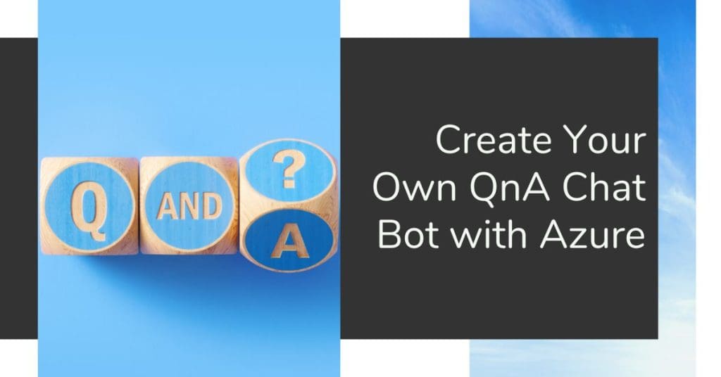 Azure QnA Bot & Chat Functions