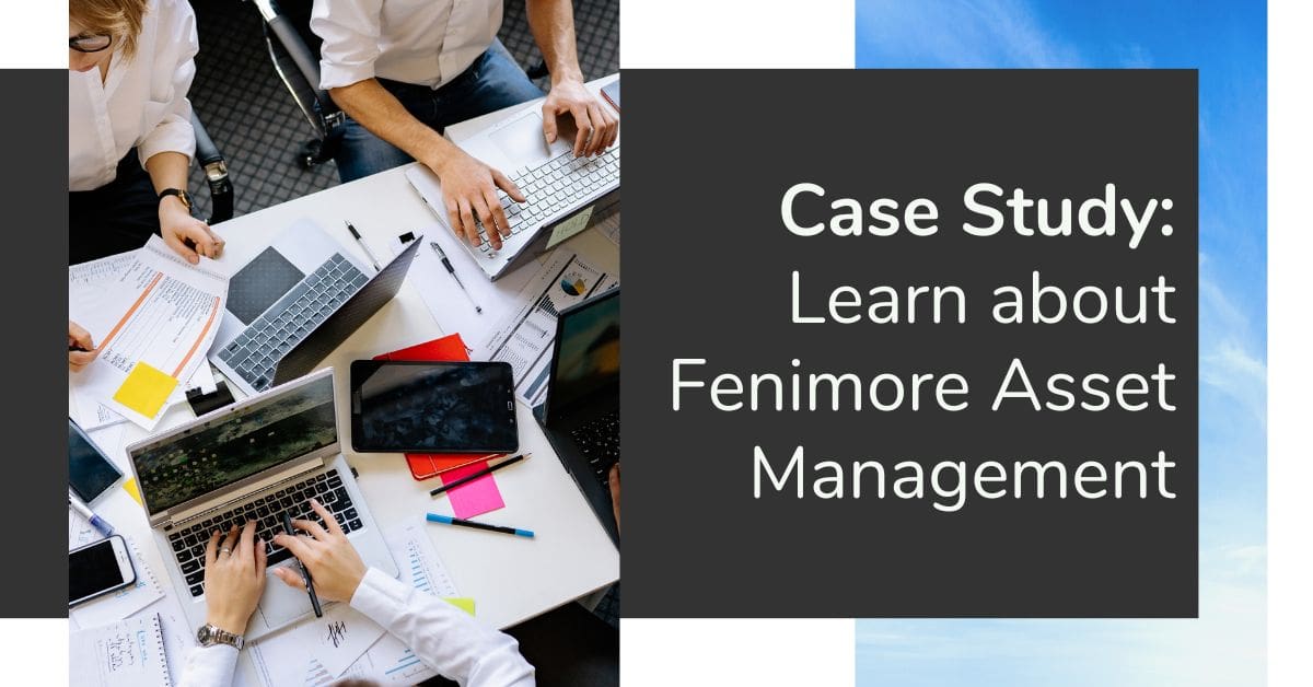 Fenimore Asset Management Case Study