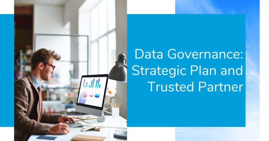 Data Governance Strategic Plan and Trusted Partner - SkyTerra