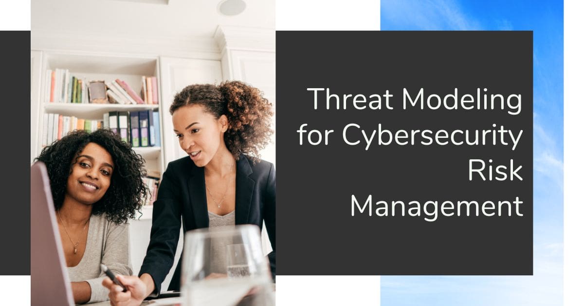 Cybersecurity Risk Management Using Threat Modeling - SkyTerra