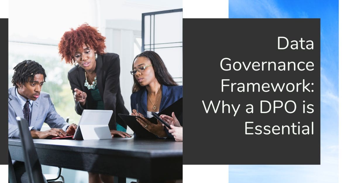 Data Governance Framework Why a DPO is Essential - SkyTerra Technologies