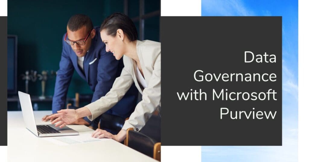 Data Governance with Microsoft Purview - SkyTerra Technologies