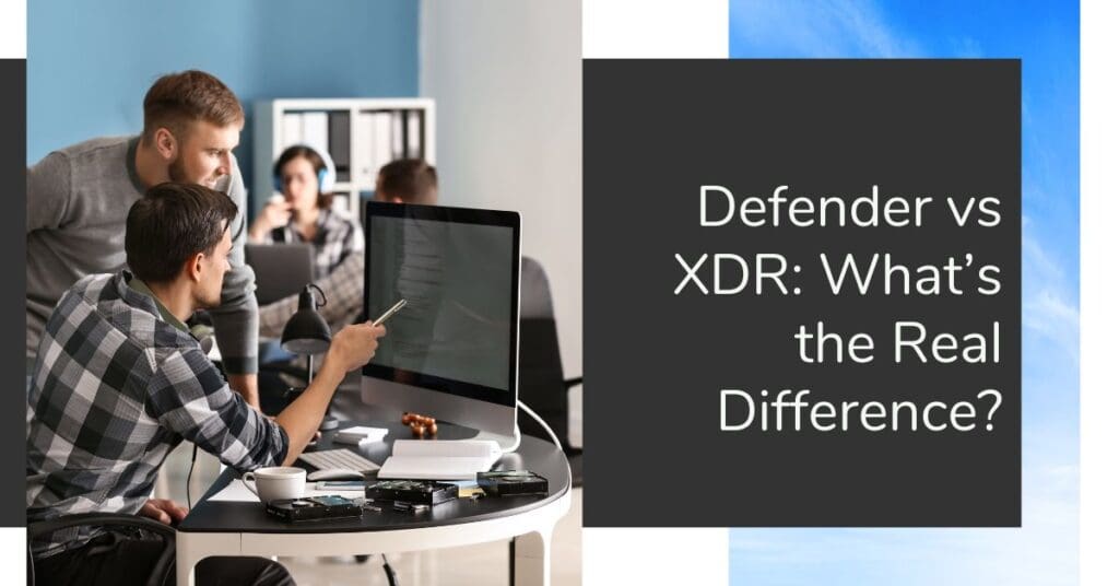 Defender vs xdr - SkyTerra Technologies