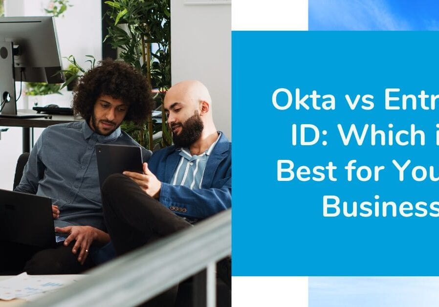 Okta vs Entra ID Comparison - SkyTerra Technologies
